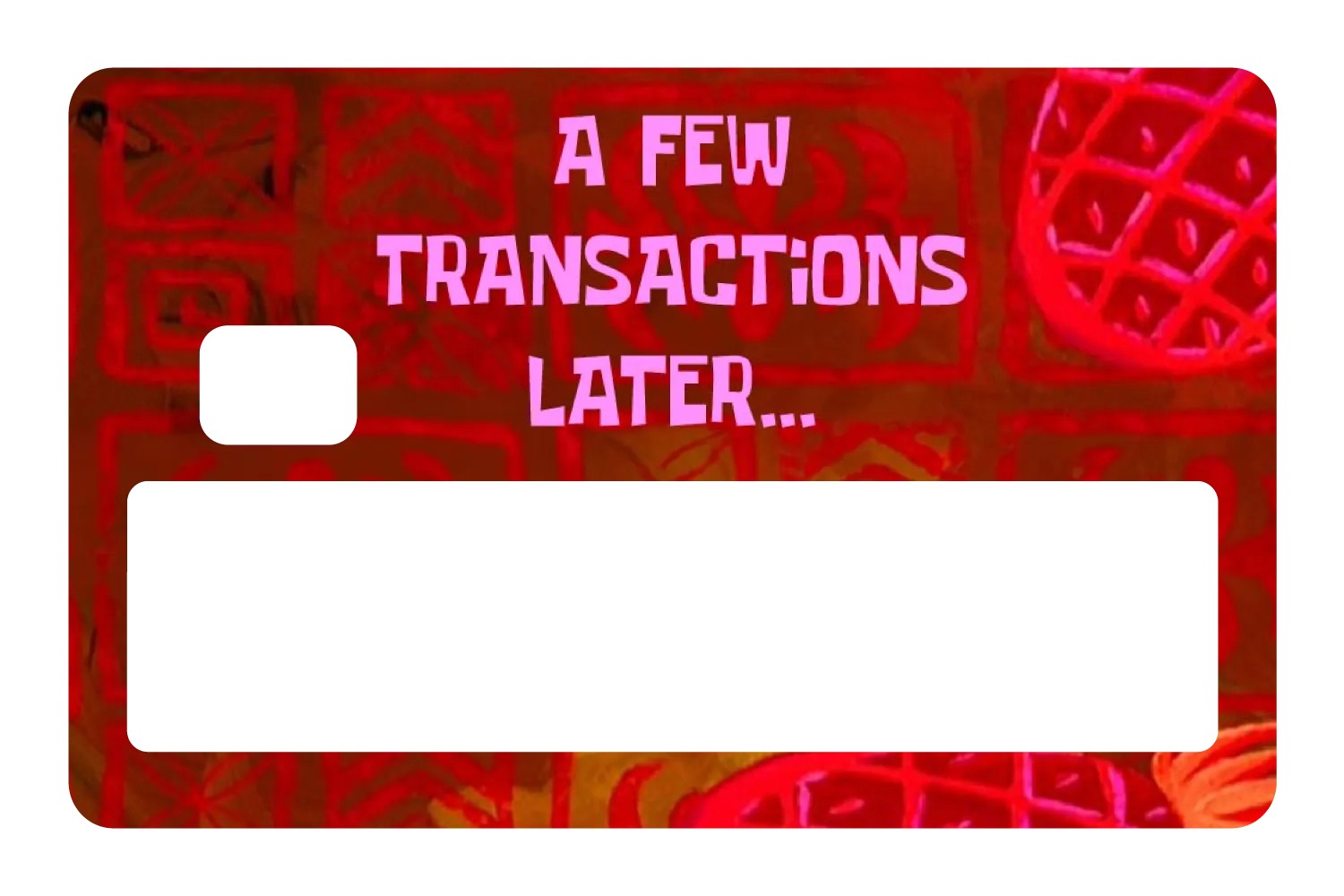 A Few Transactions Later