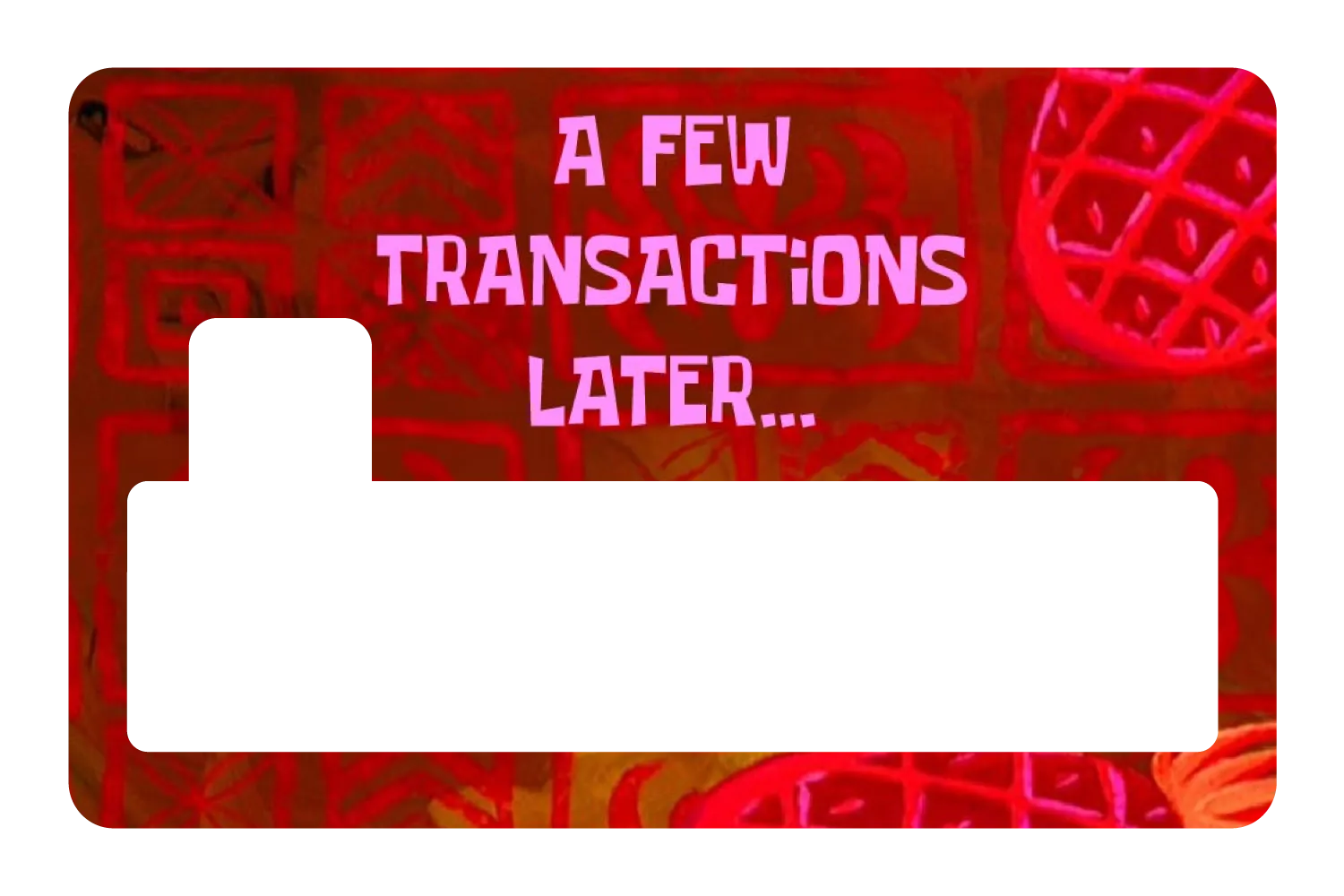 A Few Transactions Later
