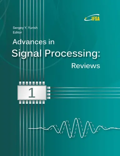 Advances in Signal Processing: Reviews, Book Series, Vol. 1