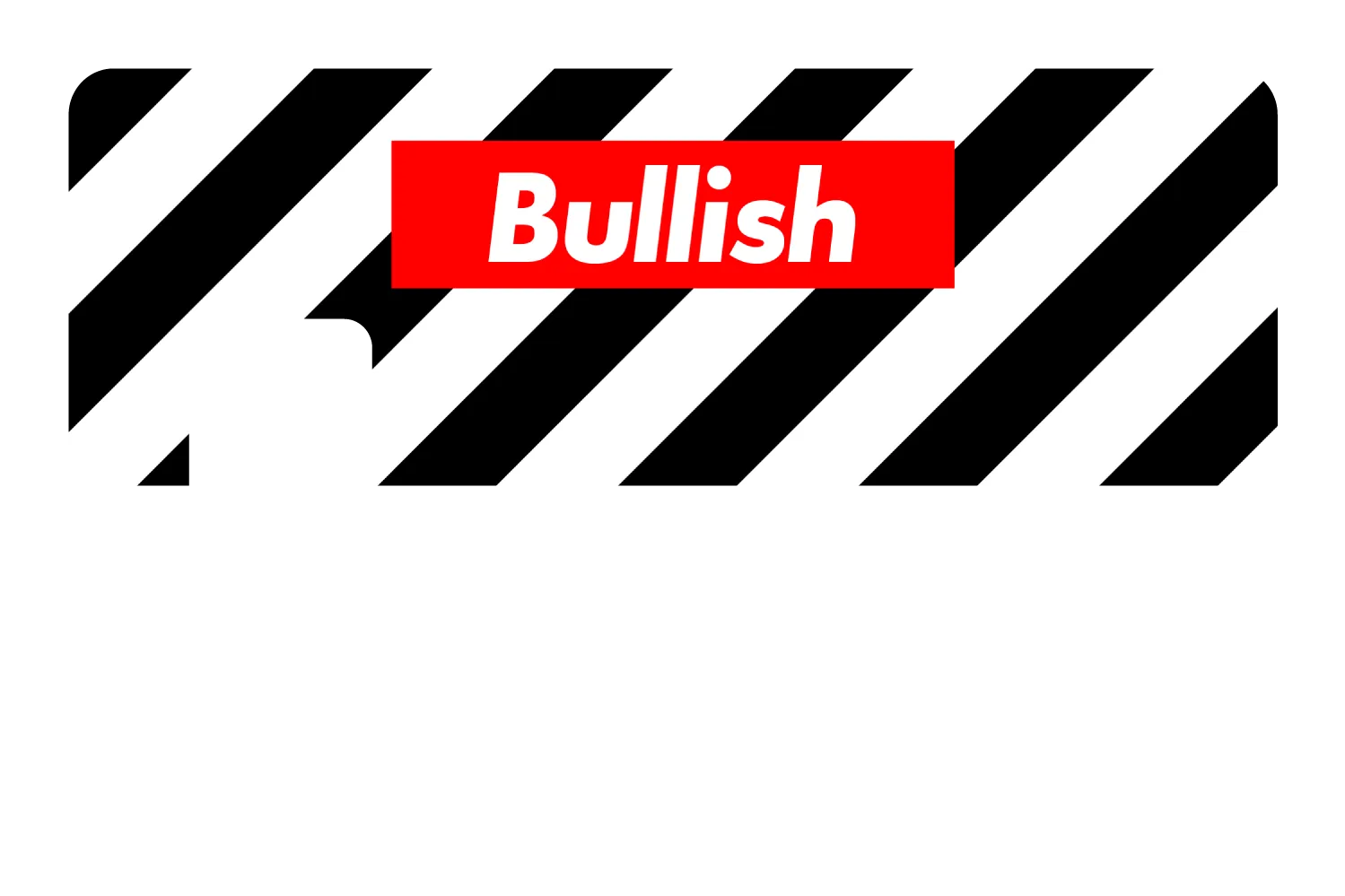 Bullish