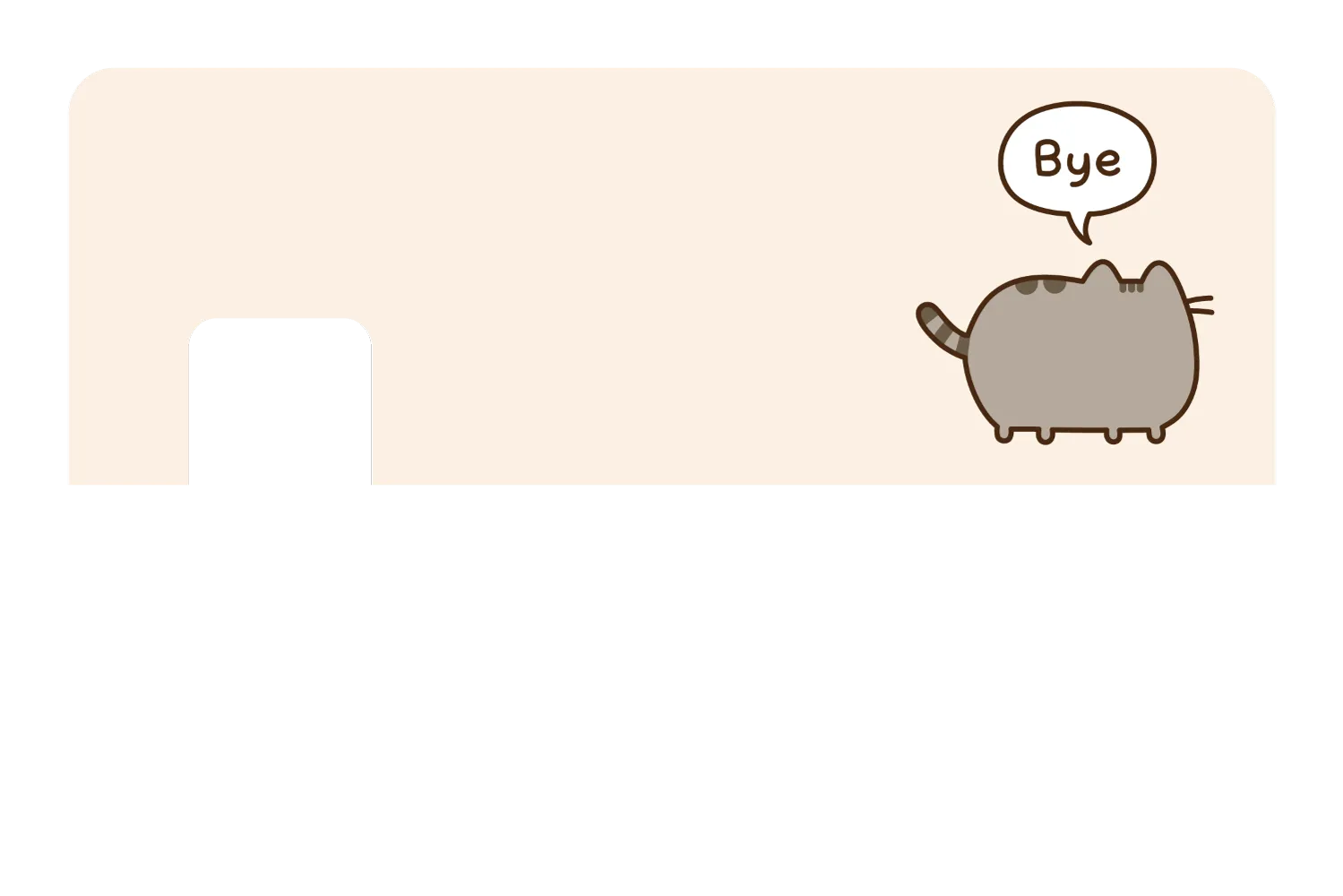 Bye