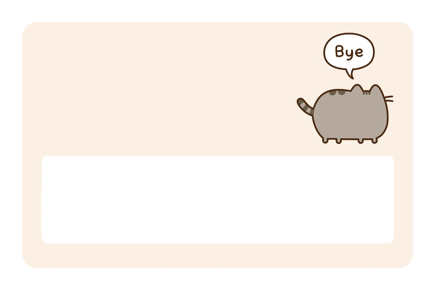 Bye