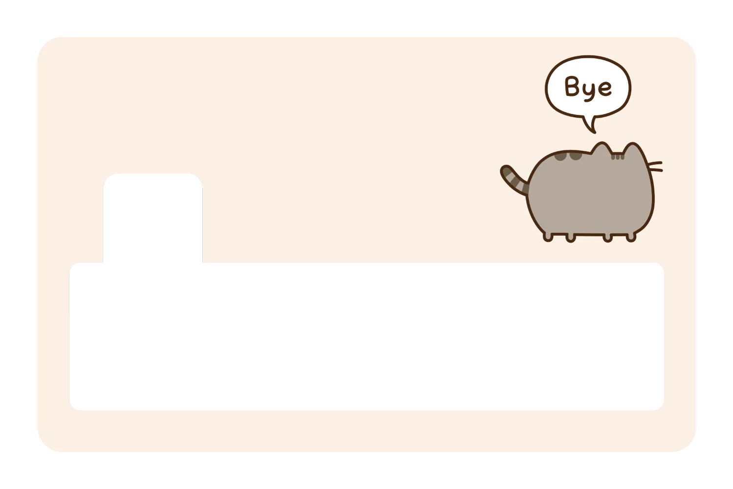 Bye